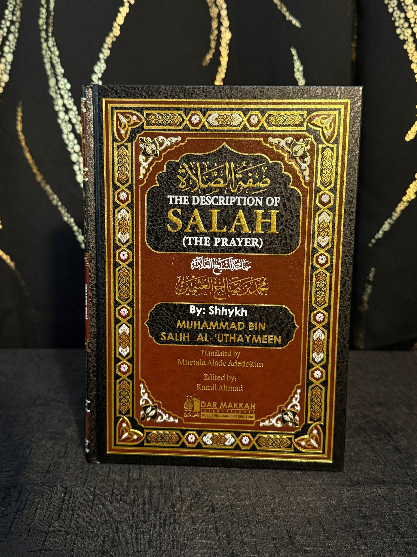 The Description of Salah - Ibn Uthaymīn