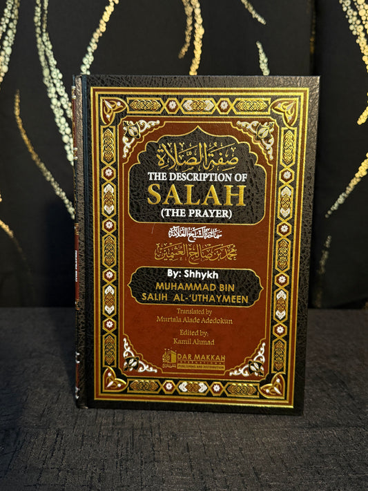 The Description of Salah - Ibn Uthaymīn
